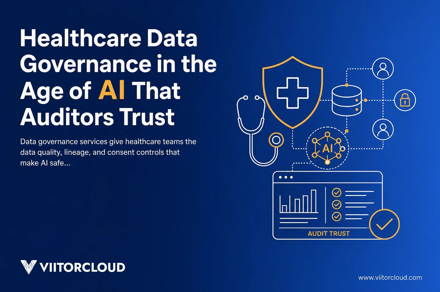 Healthcare Data Governance in the Age of AI That Auditors Trust